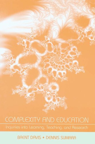 Complexity and Education: Inquiries Into Learning, Teaching, and Research      1st Edition, Kindle Edition
