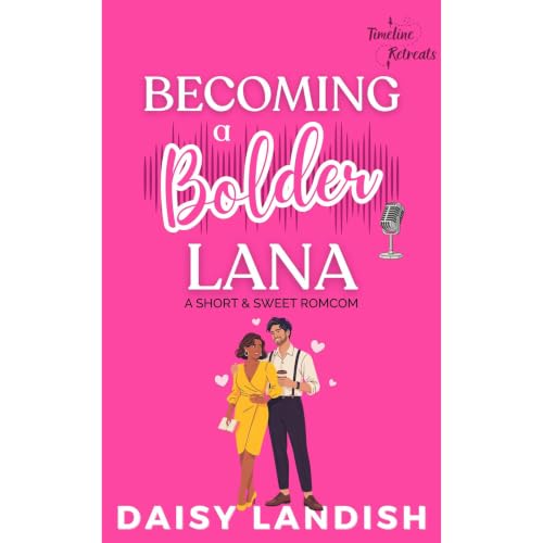 Becoming a Bolder Lana Audiolibro Por Daisy Landish arte de portada