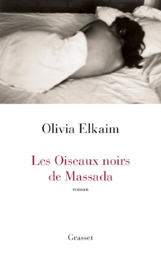 Les oiseaux noirs de Massada (Littérature Française) Livre eBook France