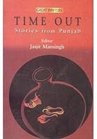 Time Out: Stories From Punjab 8187075902 Book Cover