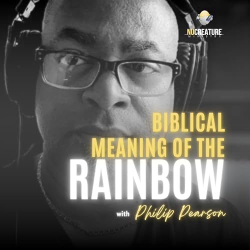 Biblical Meaning of the Rainbow