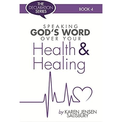 Speaking God&rsquo;s Word Over: Your Health & Healing