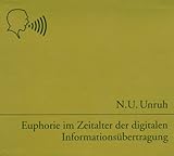 Euphorie im Zeitalter der digitalen Informationsübertragung