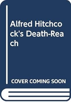 Hardcover Alfred Hitchcock's Death-Reach Book