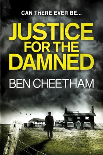 Justice for the Damned (Steel City Thrillers) B08GLJ3C4D Book Cover