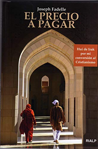 El precio a pagar (Biografías) (Spanish Edition)