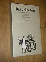 Das grÃ¼ne Gnu und andere ErzÃ¤hlungen aus SÃ¼dafrika. 3257208839 Book Cover