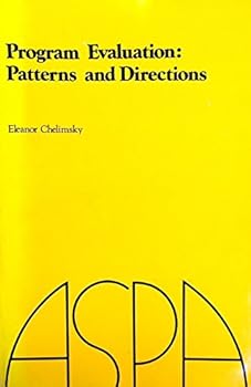 Paperback Program Evaluation: Patterns and Directions Book