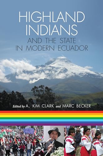 Highland Indians and the State in Modern Ecuador (Pitt Latin American Series)