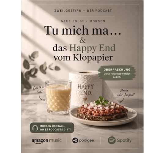 Tu mich ma&hellip; & das Happy End vom Klopapier