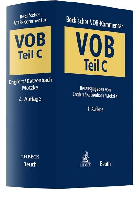 Beck'scher VOB-Kommentar Teil C: Vergabe- und Vertragsordnung für Bauleistungen Teil C. Allgemeine Technische Vertragsbedingungen für Bauleistungen (ATV)