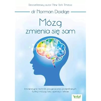 M&oacute;zg Zmienia Się Sam Literatura Poradniki Polska Książka Po Polsku Polish Book