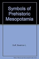 Symbols of Prehistoric Mesopotamia. 0300004966 Book Cover