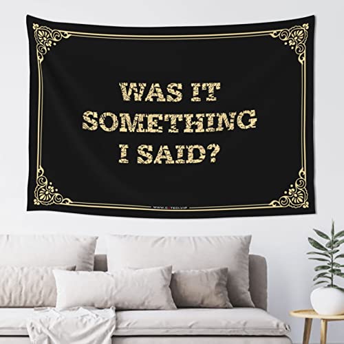 Decor for Man Cave was It Something I Said? �^�y�X�g���[ �z�[���o�[ �f�R���[�V���� �}���P�[�u �A�N�Z�T���[�Ƒ���(75X100cm)
