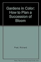 Garden in Color - How to Plan a Succession of Bloom B000I8VCRY Book Cover
