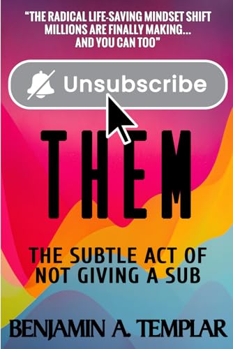 Unsubscribe Them: The Subtle Act of Not Giving a Sub