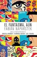 fantasma, aun, el 9874136472 Book Cover