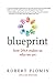 Blueprint, with a new afterword: How DNA Makes Us Who We Are (The MIT Press)