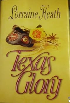 Hardcover Texas Glory (Texas Destiny Trilogy, # 2) Book
