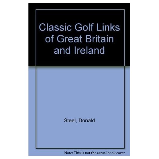 Classic Golf Links of Great Britain