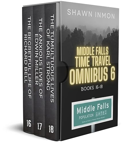 Cover of Middle Falls Time Travel Omnibus 6: Books 16-18