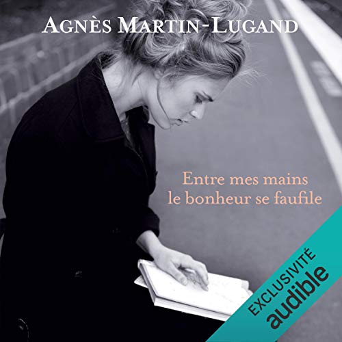 Cover art for Entre mes mains le bonheur se faufile