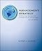 Management Strategy: Achieving Sustained Competitive Advantage (Irwin Management)