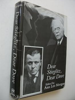 Hardcover Dear Stieglitz, Dear Dove Book