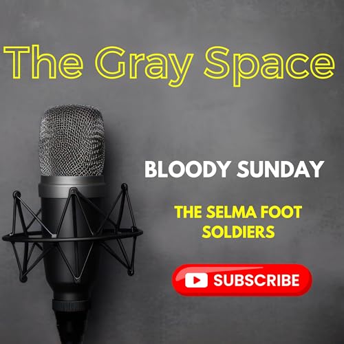 The Gray Space - Bloody Sunday