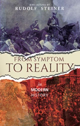 From Symptom to Reality In Modern History: (CW 185)