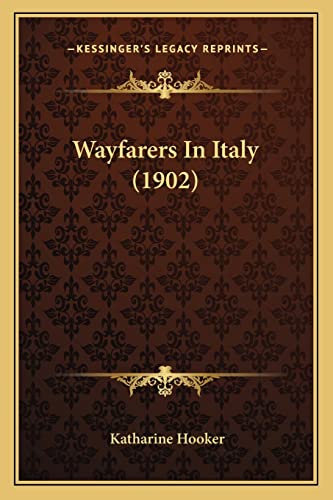 Wayfarers In Italy (1902)