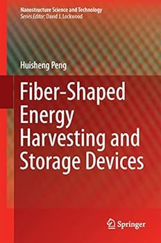 Hardcover Fiber-Shaped Energy Harvesting and Storage Devices Book