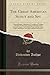 Produktbild The Great American Scout and Spy: "General Bunker", Illustrated; A Truthful and Thrilling Narrative of Adventures and Narrow Escapes in the Enemy's ... McPherson, and Other Leading Commanders
