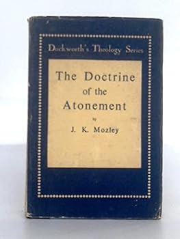 Hardcover The Doctrine of the Atonement Book