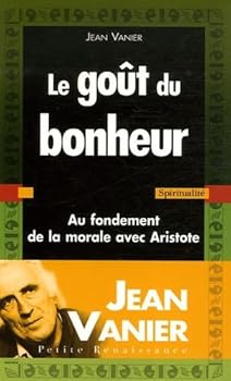 Paperback Le goût du bonheur [French] Book