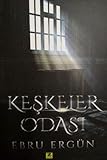  Keşkeler Odası