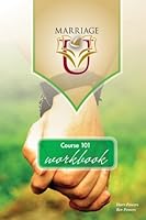 MarriageU 101 Notebook: The Developmental Stages of Marriage 1530793297 Book Cover