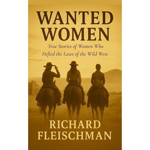 Wanted Women Audiolibro Por Richard Fleischman arte de portada