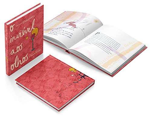 O invisível aos olhos: textos de amor inspirados em O Pequeno Príncipe