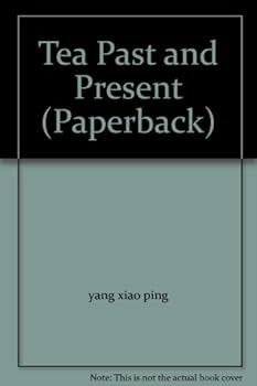 Paperback Tea Past and Present (Paperback) Book