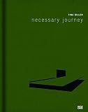 Tina Gillen: Necessary Journey