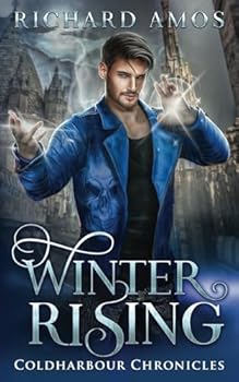 Paperback Winter Rising (Coldharbour Chronicles) Book