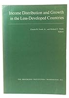 Income Distribution and Growth in the Less-Developed Countries 0815729154 Book Cover