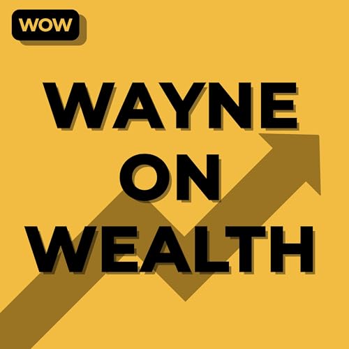 WayneOnWealth cover art