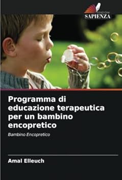 Paperback Programma di educazione terapeutica per un bambino encopretico [Italian] Book