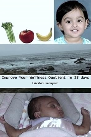 Improve Your Wellness Quotient in 28 Days