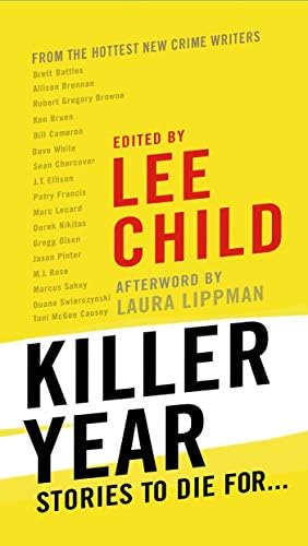 Killer Year: Stories to Die For... Mass Market Paperback – June 30, 2015