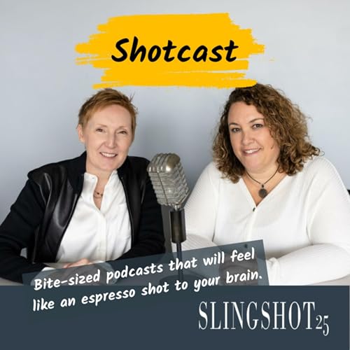 Couverture de Shotcast - Slingshot25's bite-sized podcasts that feel like an espresso shot to your brain.