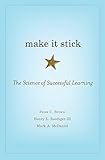 Make It Stick: The Science of Successful Learning (2014)