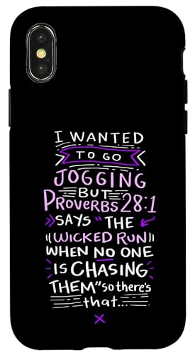 Funny Saying - I Wanted To Go Jogging But Proverbs 28:1 �X�}�z�P�[�X iPhone X/XS �p